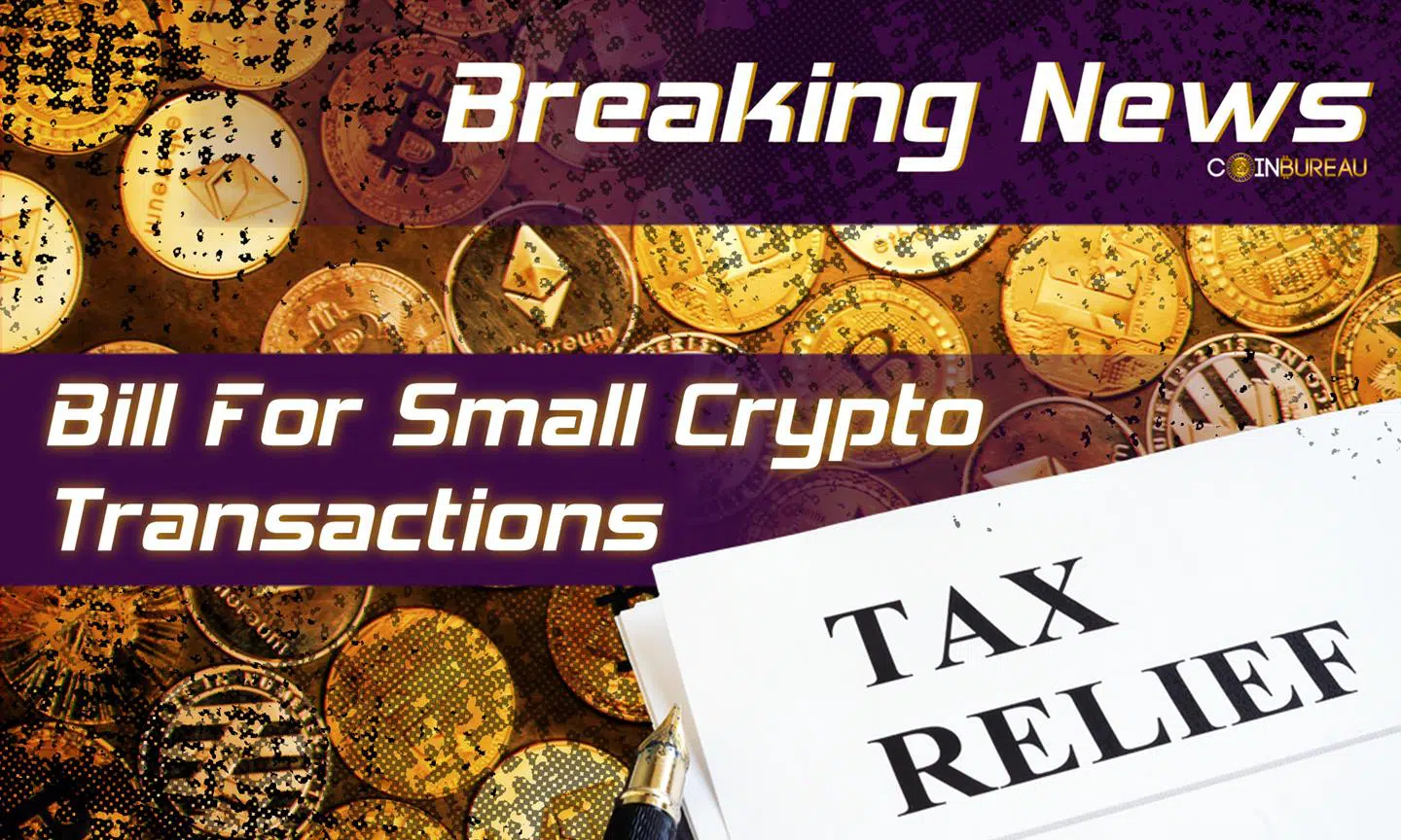 US Officials Reintroduce Tax Relief Bill For Small Crypto Transactions